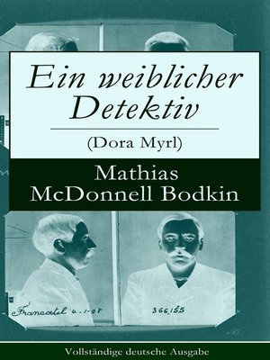 cover image of Ein weiblicher Detektiv (Dora Myrl)--Vollständige deutsche Ausgabe